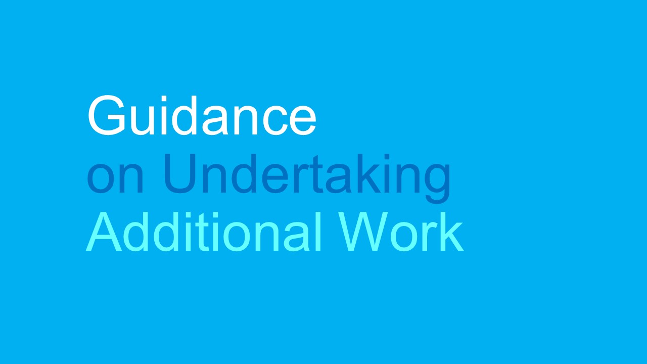 Undertaking additional work 